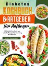 Diabetes Kochbuch & Ratgeber für Anfänger