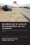 Accidents de la route et documentation sur les accidents