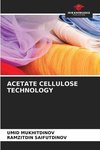 ACETATE CELLULOSE TECHNOLOGY