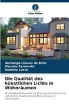 Die Qualität des künstlichen Lichts in Wohnräumen