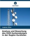 Analyse und Bewertung des GSM-Systemdesigns in der Region Kurdistan