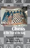 Chess in the year of the King