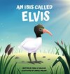 An Ibis Called Elvis