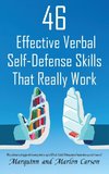 46 Effective Verbal Self-Defense Skills That Really Work