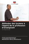 Attitudes des lycéens à l'égard de la profession d'enseignant