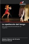 Lo spettacolo del tango