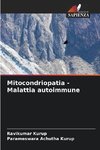 Mitocondriopatia - Malattia autoimmune