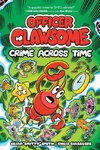 Officer Clawsome: Crime Across Time