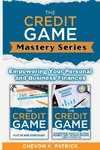 The Credit Game Mastery Series