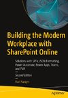 Building the Modern Workplace with SharePoint Online