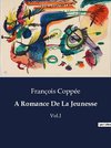 A Romance De La Jeunesse