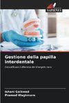 Gestione della papilla interdentale