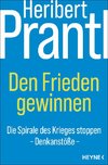 Den Frieden gewinnen