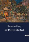 Sir Percy Hits Back