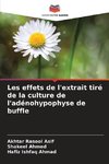 Les effets de l'extrait tiré de la culture de l'adénohypophyse de buffle