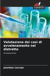 Valutazione dei casi di avvelenamento nel distretto