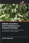 Effetto benefico dell'irrigazione su Argania spinosa