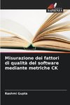 Misurazione dei fattori di qualità del software mediante metriche CK