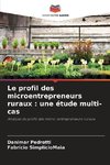 Le profil des microentrepreneurs ruraux : une étude multi-cas