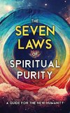 The Seven Laws of Spiritual Purity