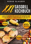 XXL Gasgrill Kochbuch