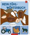 Mein erstes Fühl-Wörterbuch