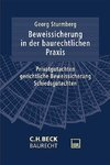 Beweissicherung in der baurechtlichen Praxis