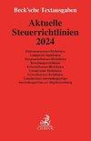 Aktuelle Steuerrichtlinien 2024