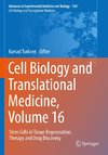 Cell Biology and Translational Medicine, Volume 16