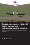 Banques commerciales et prêts au secteur prioritaire au Karnataka