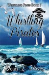 Whistling Pirates