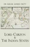 Lord Curzon & the Indian States 1899-1905