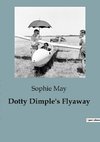 Dotty Dimple's Flyaway