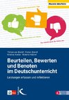 Beurteilen, Bewerten und Benoten im Deutschunterricht