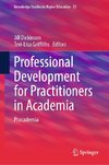 Professional Development for Practitioners in Academia