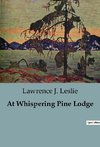 At Whispering Pine Lodge