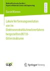 Lokale Verformungsevolution von im Elektronenstrahlschmelzverfahren hergestellten IN718-Gitterstrukturen