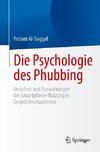 Die Psychologie des Phubbing