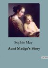 Aunt Madge's Story