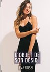 L'Objet de son Désir