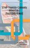 School-University-Community  Research in a (Post) COVID-19 World