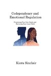 Codependency and Emotional Regulation