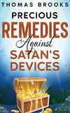 Precious Remedies Against Satan's Devices