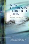 New Currents Through John