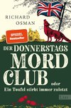 Der Donnerstagsmordclub oder Ein Teufel stirbt immer zuletzt