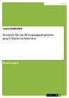 Konzept für ein Bewegungsprogramm gegen Rückenschmerzen