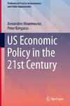 US Economic Policy in the 21st Century