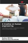 A treatise on human engineering