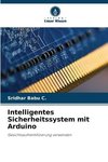 Intelligentes Sicherheitssystem mit Arduino