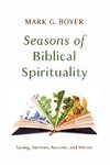 Seasons of Biblical Spirituality